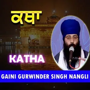 Katha Gurwinder Singh Nangli